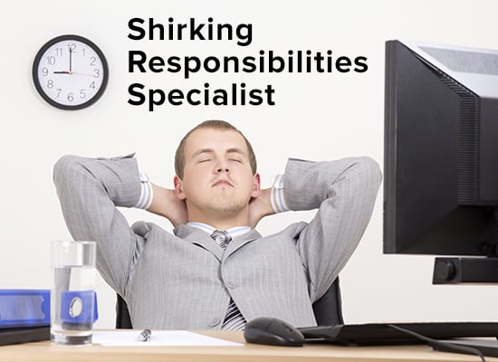 shirking-responsibility-specialist