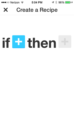 IFTTT mobile app IFTTT mobile app