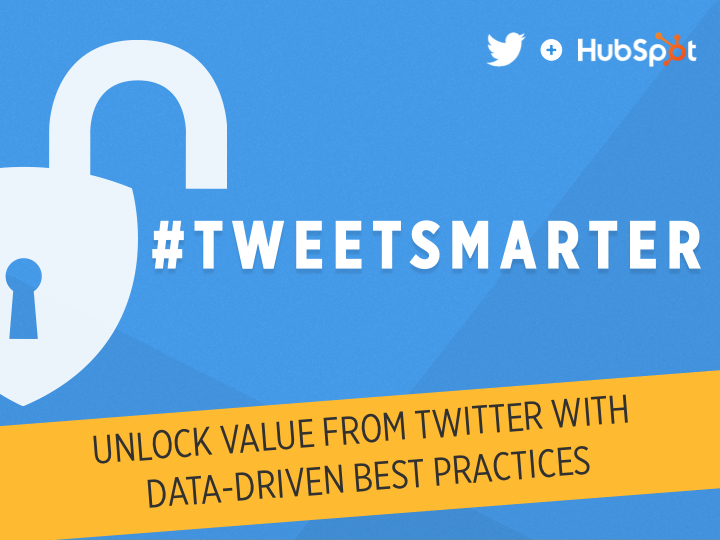 answers-to-your-top-questions-on-how-to-tweet-smarter-from-twitter-and-hubspot