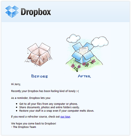 Email Campaign Example: Dropbox - "Recently your Dropbox has been feeling kind of lonely"