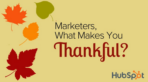 The Marketing Tools and Tricks Industry Experts Are Thankful For [SlideShare]