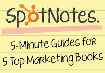 Quick Summaries of 5 Marketing Books You Should've Already Read [SlideShare]