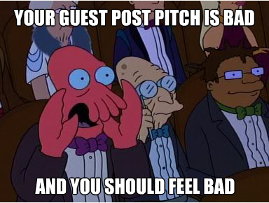 How to Write the Worst Guest Blogging Pitch of All Time [Template]