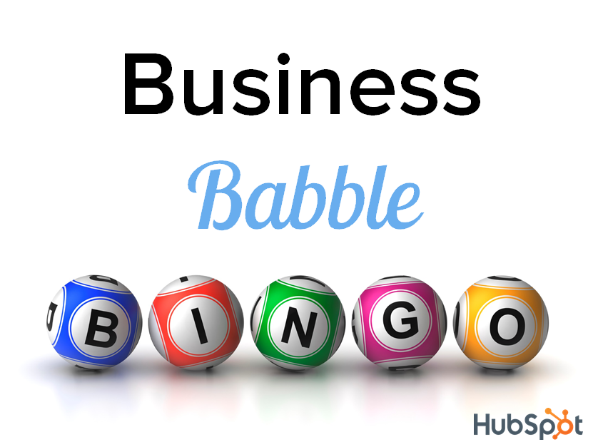 Ready to Play Some Business Babble Bingo? [Free Customizable Bingo Cards]