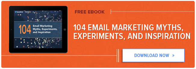 104 email marketing myths, experiments, and inspiration