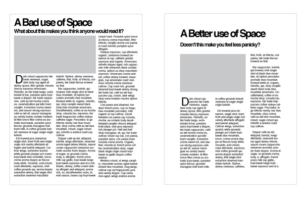 Comparing bad use of space and good use of space in an article format.