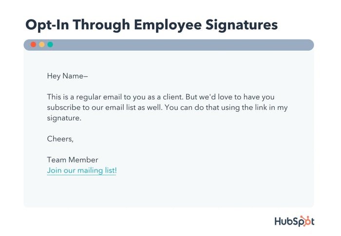 mailing list sign up tip: opt-in through employee signatures