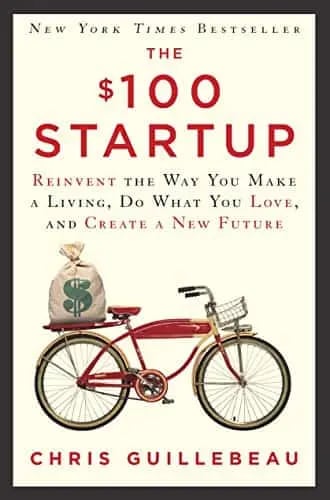 Front cover of the $100 Start Up, a New York Times Bestseller