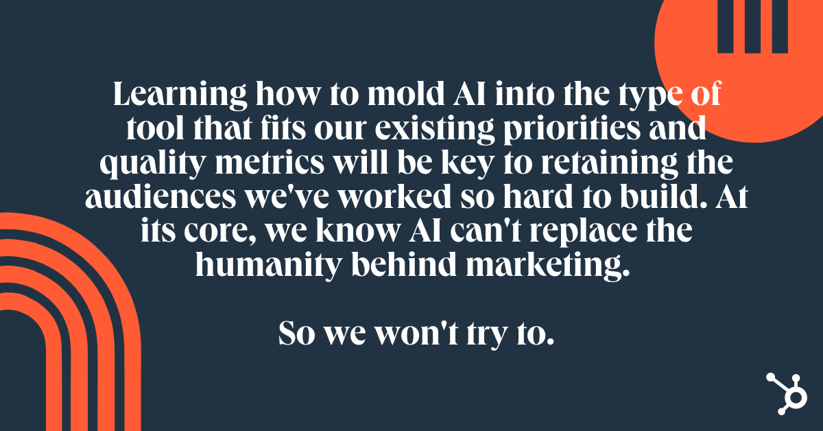 По словам команды блога HubSpot, искусственный интеллект не может заменить человечество, стоящее за маркетингом.