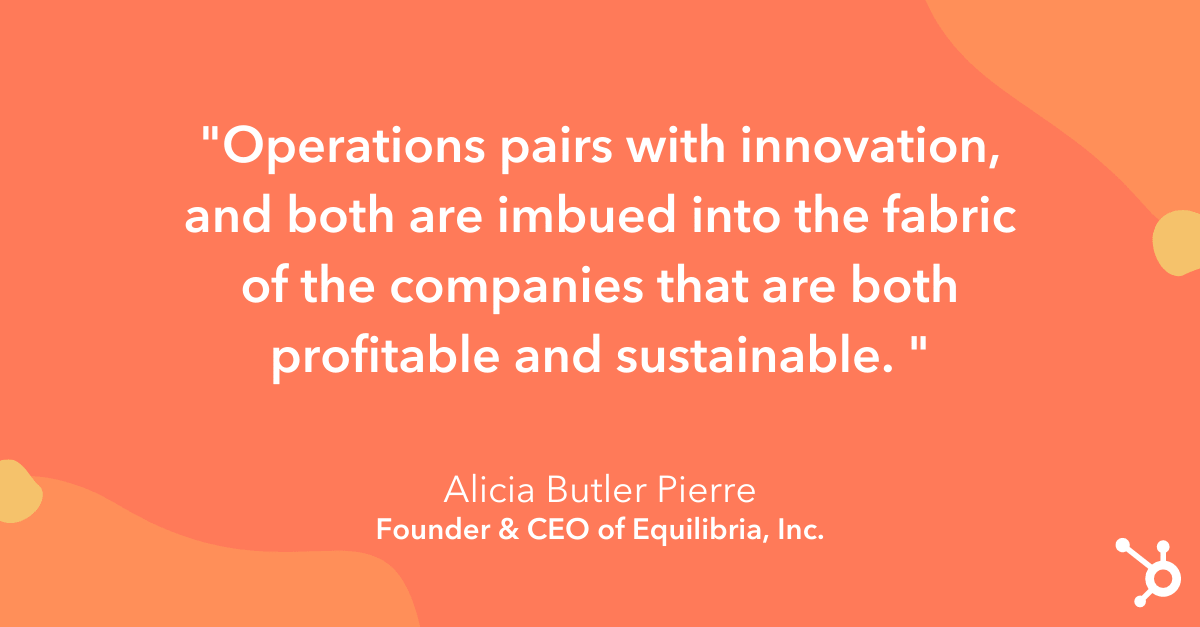 Alicia Butler Pierre's famous quote on the importance of operations