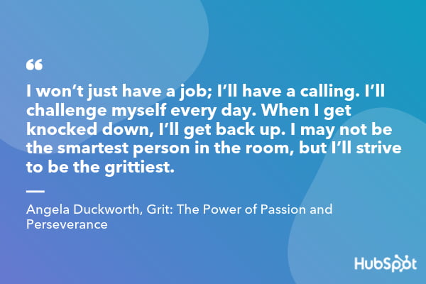 Angela Duckworth quote from Grit_ The Power of Passion and Perseverance