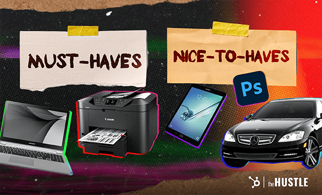Startup costs comparison: on the left side, must-haves include a laptop and a printer. On the right side, nice-to-haves include Adobe Photoshop, an iPad, and a car.