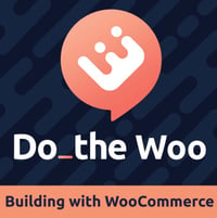 best wordpress podcast, Do the Woo