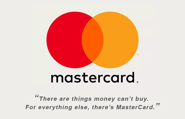 Catchy Business Slogans and Taglines Slogans: Mastercard