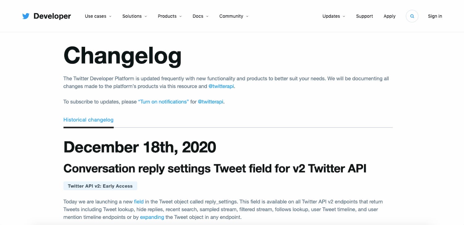 Twitter API documentation includes changelog so API consumers can stay up-to-date
