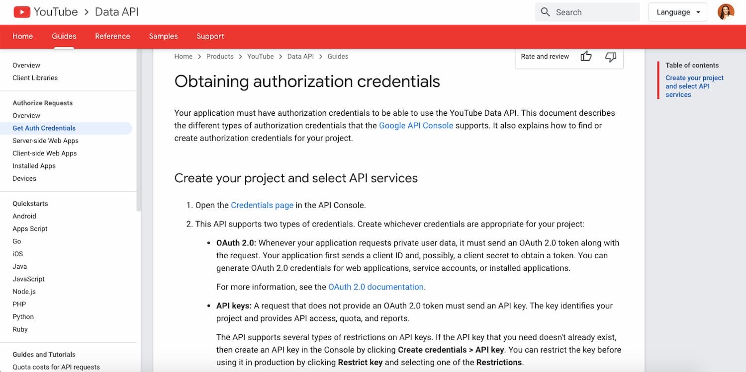 YouTube API documentation explains how to obstain authorization credentials
