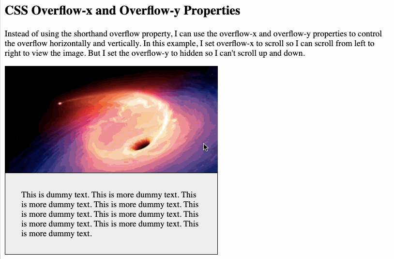 Overflow-x and overflow-y properties set to scroll and hidden respectively so image can be scrolled horizontally but not vertically