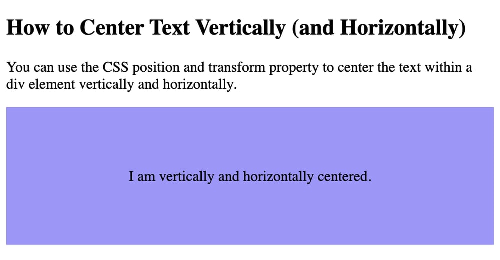 Text vertically and horizontally centered within a div using CSS position and transform property