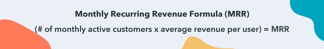 monthly recurring revenue formula MRR