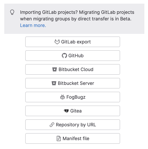 GitLab export options throug hGitHub, Bitbucket Cloud, Bitbucket server, FogBugzGitea, Repository by URL, and Manifest file