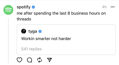Threads repost from Spotify wherever they repost Thread from @tyga that sounds "workin smarter not harder" and adhd "me aft spending nan past 8 business hours connected threads."