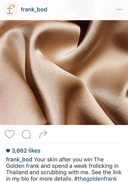 An Instagram promotion by frank_bod of shiny brown fabric. The caption reads, 