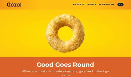 General Mills ran a non-profit campaign called Good Goes Round via its Cheerios brand, lobbying to raise enough money to fund one million meals.