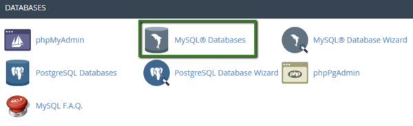 Go to your cPanel and find the “MySQL Databases” button