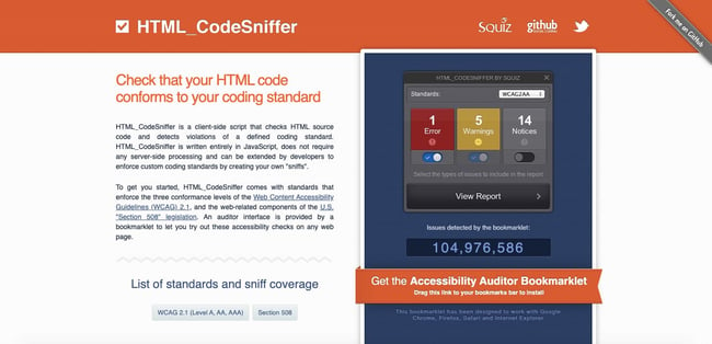 HTML_CodeSniffer is a web accessibility testing tool designed specficially for HTML source code