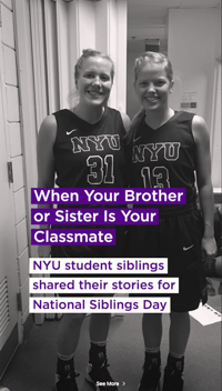 NYU highlights sibling classmates in Instagram Story
