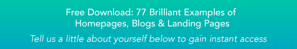 77 Brilliant Examples of Homepages, Blogs & Landing Pages