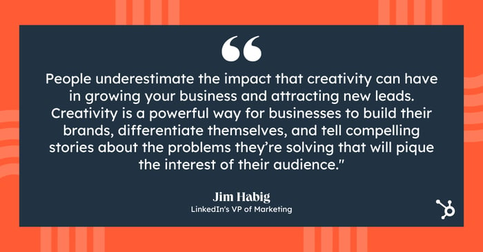 Jim Habig emphasizes importance of using creativity on LinkedIn