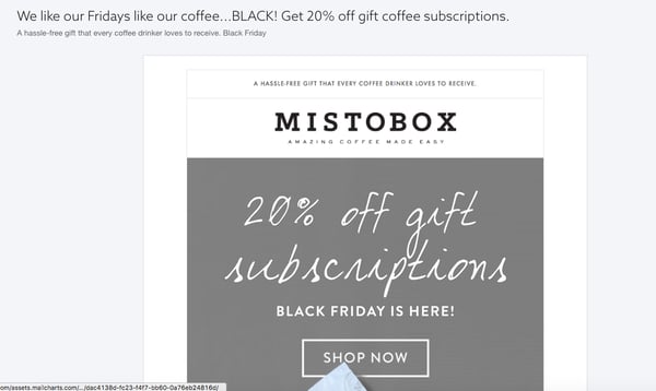 MistoBox_email_example__We_like_our_Fridays_like_our_coffee___BLACK__Get_20__off_gift_coffee_subscriptions_.png
