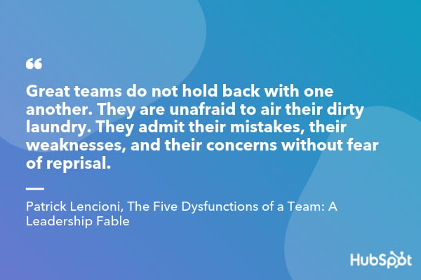 Patrick Lencioni quote from The Five Dysfunctions of a Team A Leadership Fable