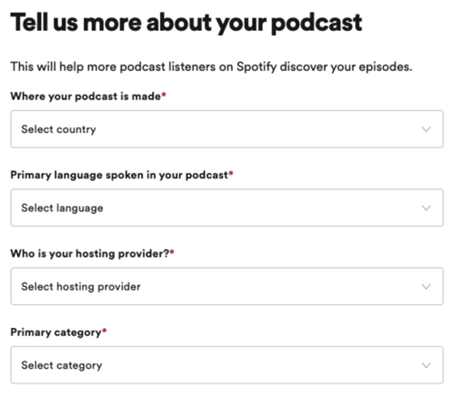 Start a podcast on Spotify: Add podcast details