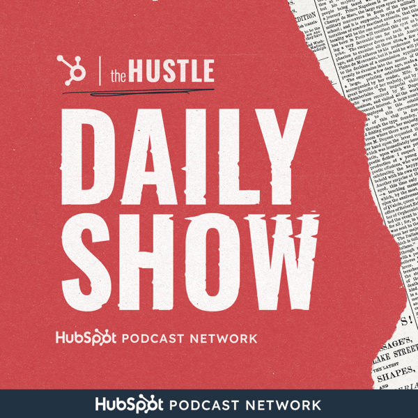 The Hustle Daily Show Podcast Cover