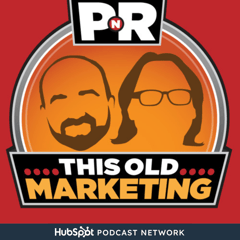This Old Marketing Podcast cover