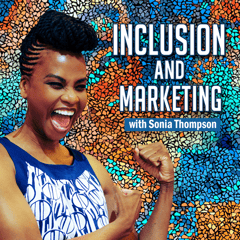 Inclusion and Marketing Podcast cover