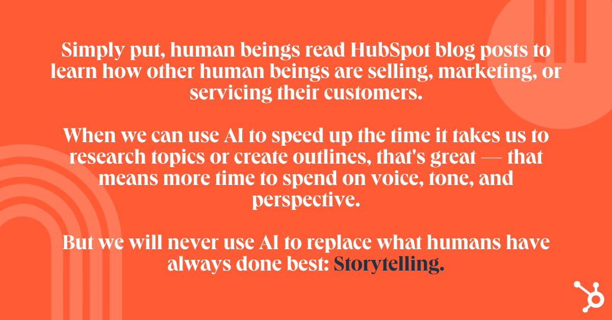 نقل قول در مورد اینکه HubSpot چگونه عنصر داستان سرایی انسانی را به جای استفاده از هوش مصنوعی در محتوا حفظ می کند