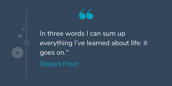 Deep quote by Robert Frost