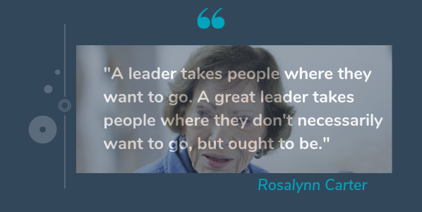 Rosalynn Carter quotes from female leaders