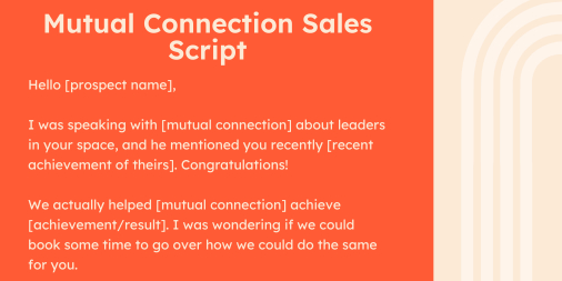 Sales Script - Mutual Connection