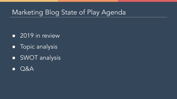 Marketing Blog state of play agenda