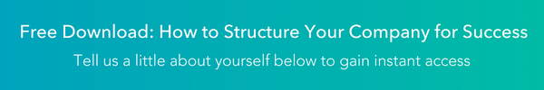 Structure Your Company for Success