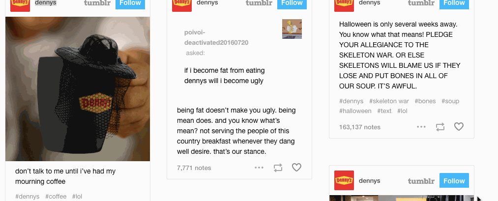 Denny's tumblr feed is rich with examples of successful consumer engagement