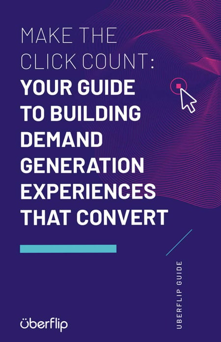 ebook de marketing numérique : Faites en sorte que le clic compte : votre guide pour créer des expériences de génération de demande qui se convertissent