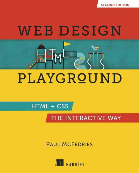 web design books for beginners, Web Design Playground: HTML & CSS The Interactive Way