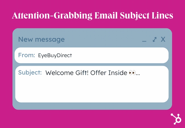 Best email subject line examples: Attention-grabbing