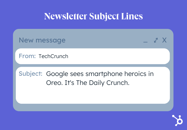Best email subject line examples: Newsletters