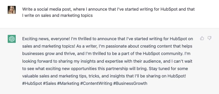 GPT-3 examples; write a social media post, where I announce that I’ve started writing for HubSpot on sales and marketing.